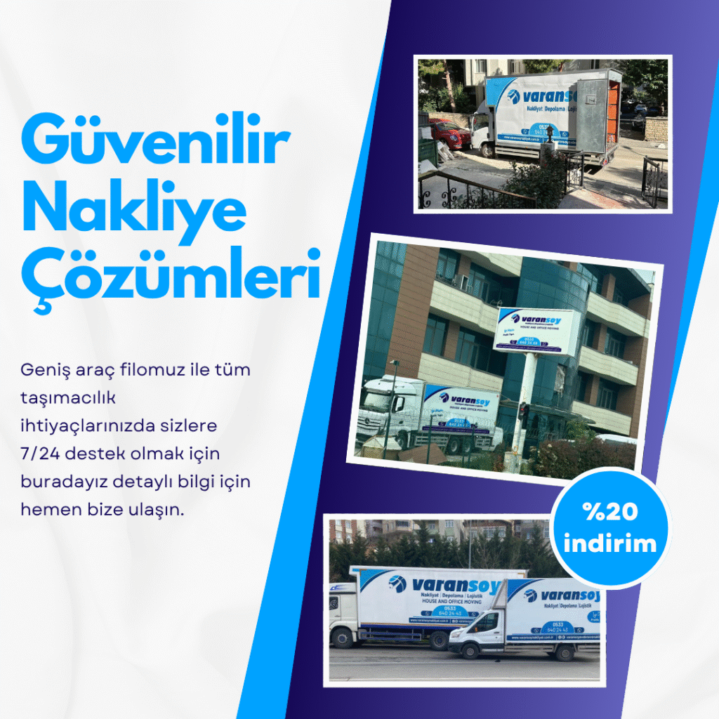Güvenilir Nakliye Çözümleri